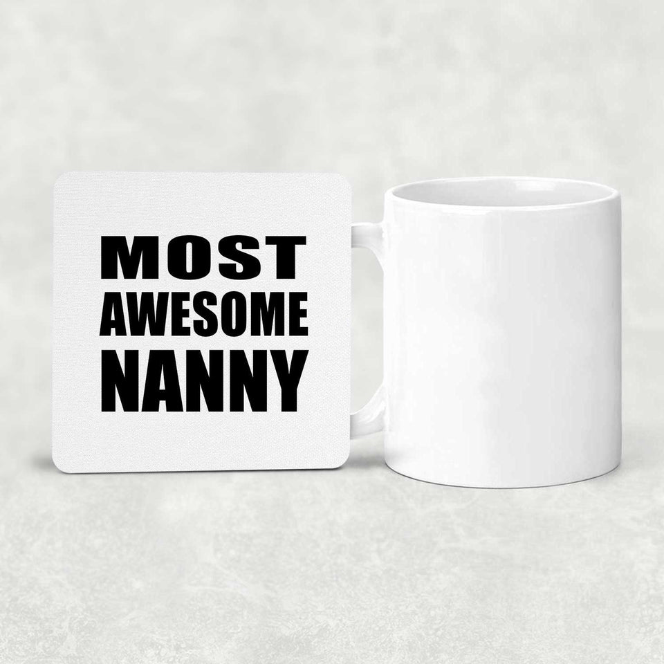 Most Awesome Nanny - Drink Coaster