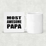 Most Awesome Papa - Drink Coaster
