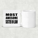 Most Awesome Sister In Law - Drink Coaster