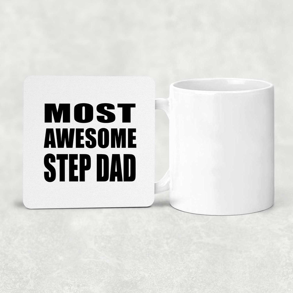 Most Awesome Step Dad - Drink Coaster