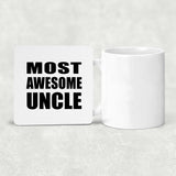 Most Awesome Uncle - Drink Coaster