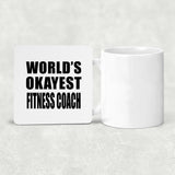 World's Okayest Fitness Coach - Drink Coaster
