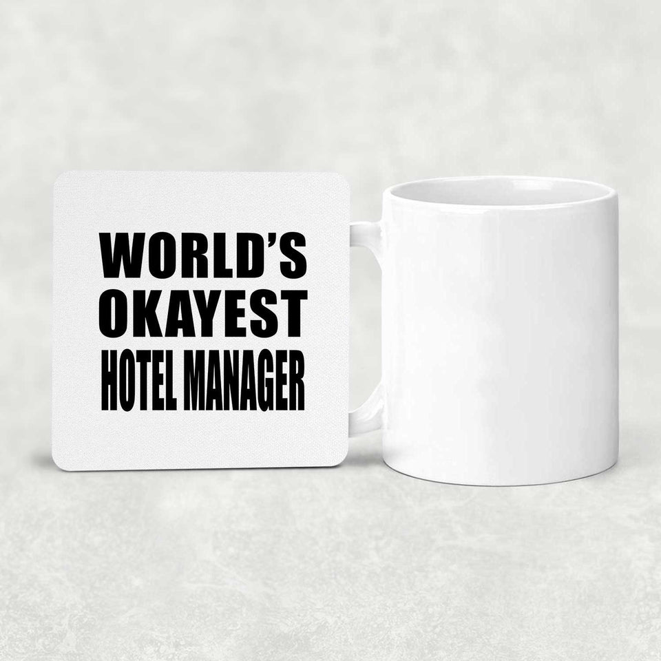 World's Okayest Hotel Manager - Drink Coaster