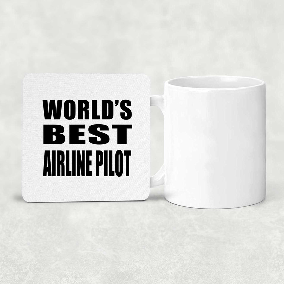 World's Best Airline Pilot - Drink Coaster