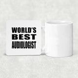 World's Best Audiologist - Drink Coaster