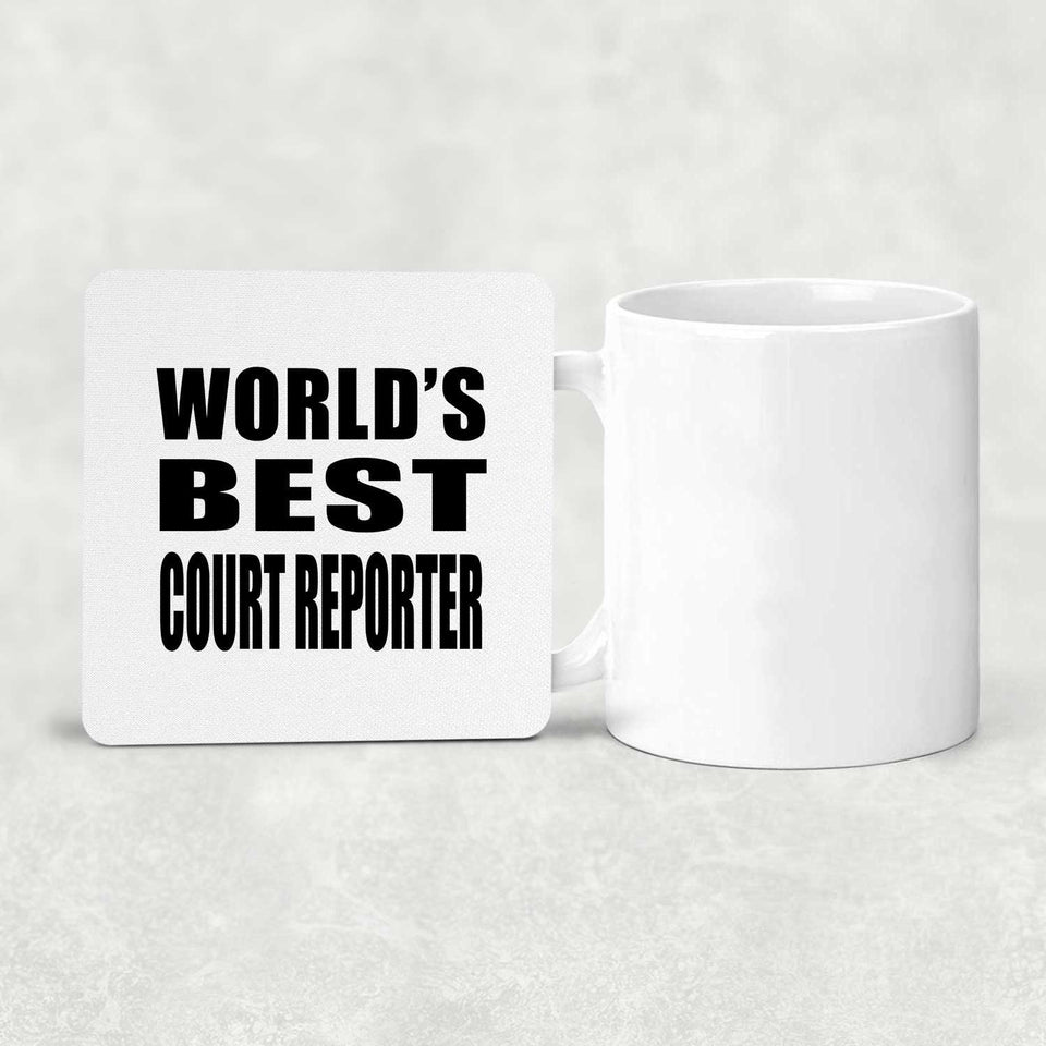 World's Best Court Reporter - Drink Coaster