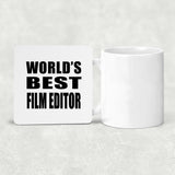 World's Best Film Editor - Drink Coaster