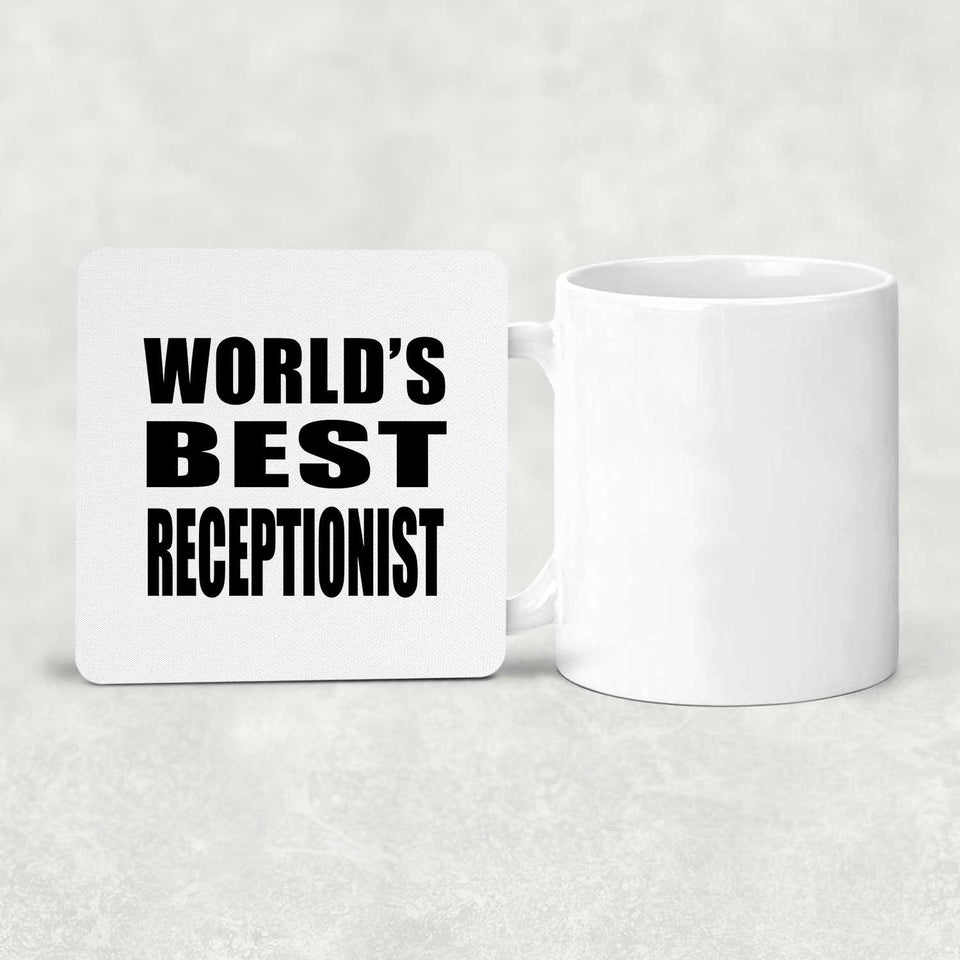 World's Best Receptionist - Drink Coaster