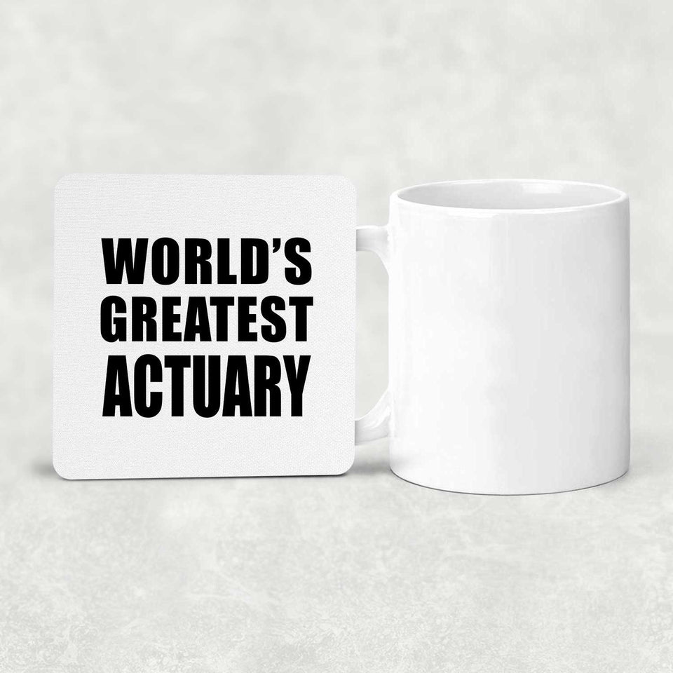 World's Greatest Actuary - Drink Coaster