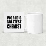 World's Greatest Chemist - Drink Coaster
