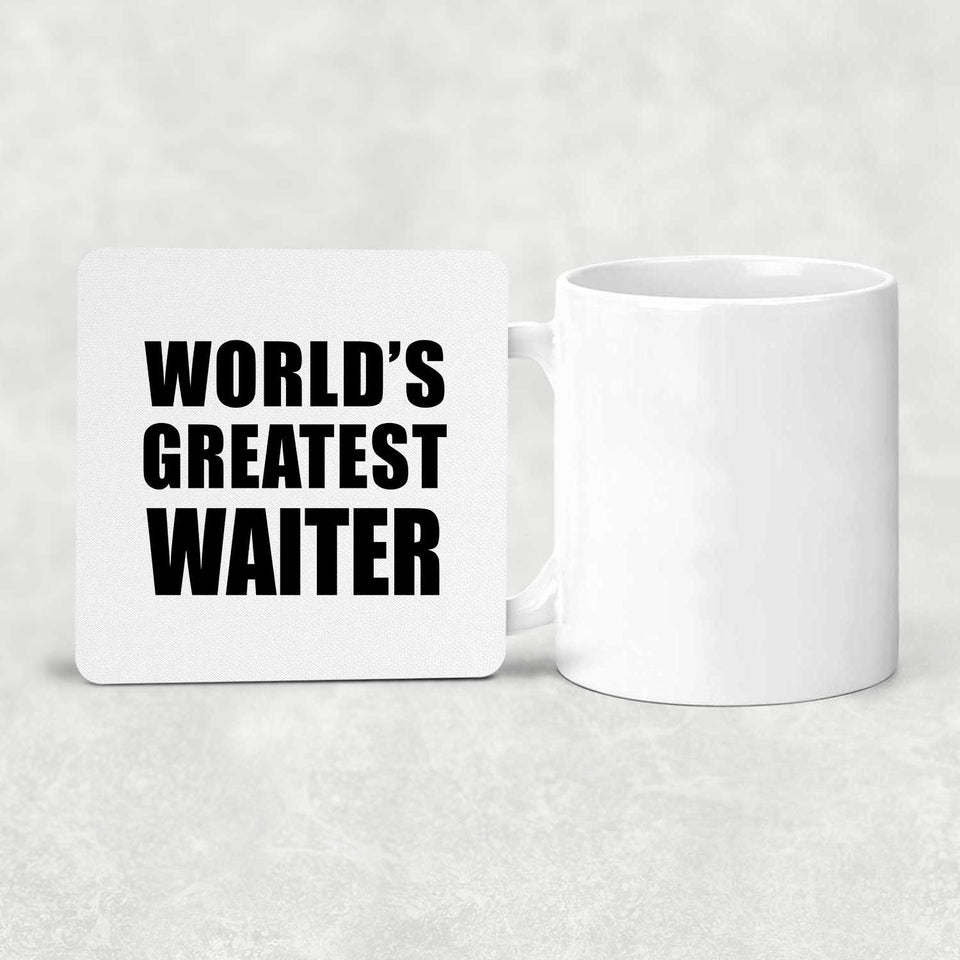 World's Greatest Waiter - Drink Coaster