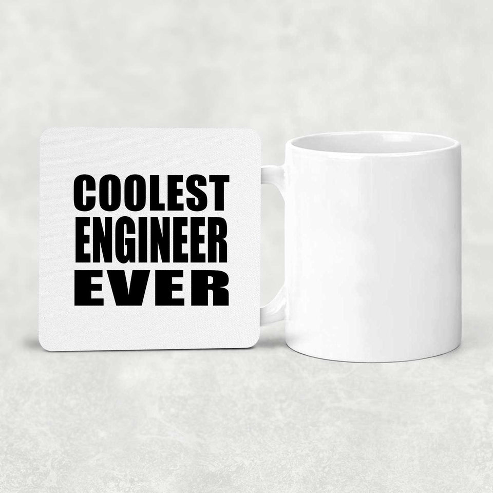 Coolest Engineer Ever - Drink Coaster