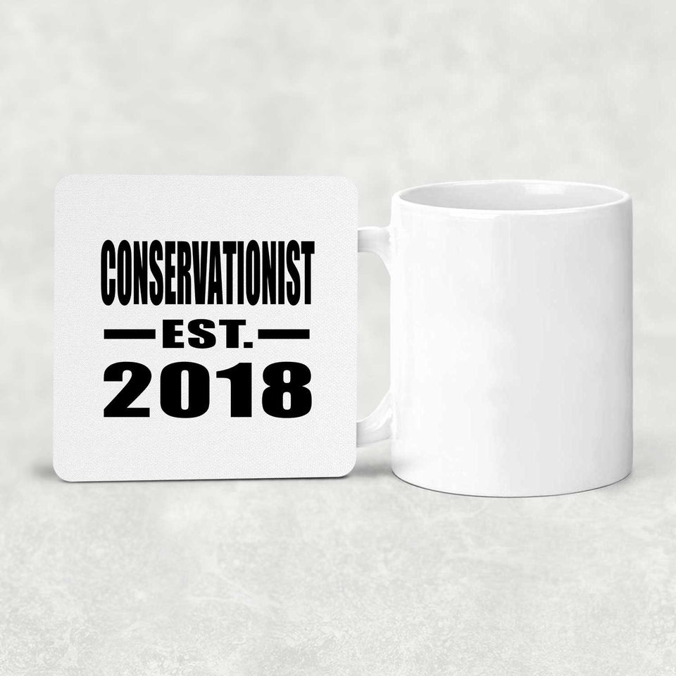 Conservationist Established EST. 2018 - Drink Coaster