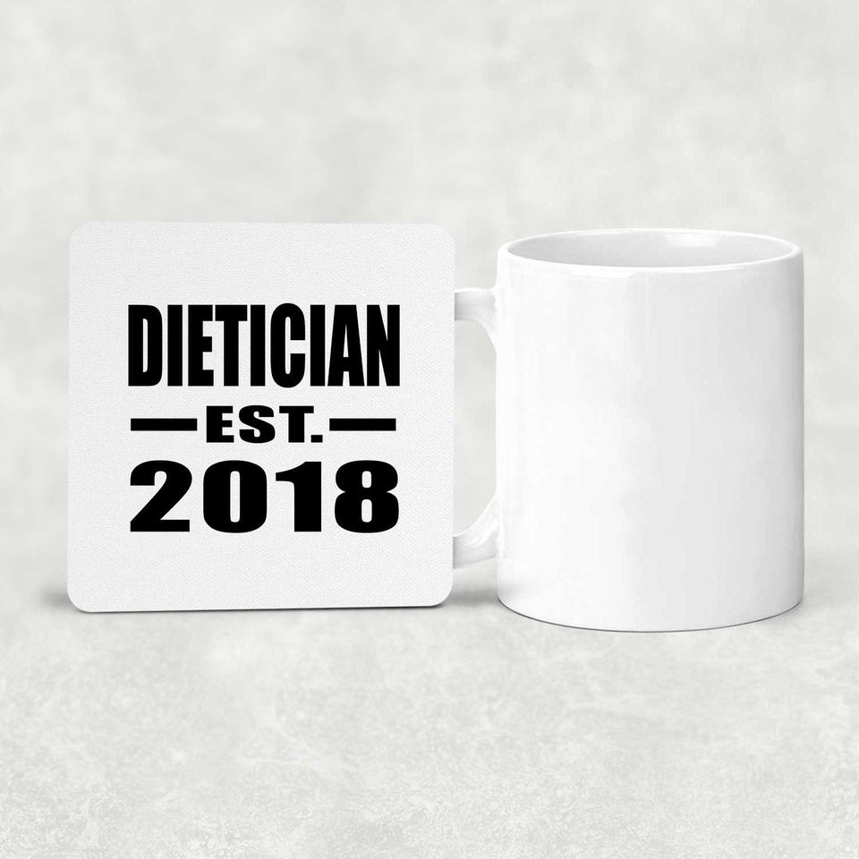 Dietician Established EST. 2018 - Drink Coaster