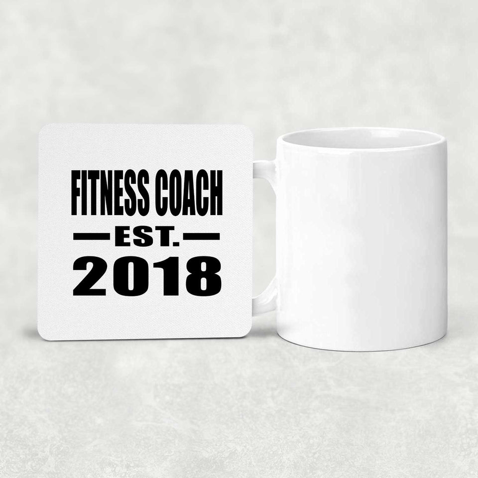 Fitness Coach Established EST. 2018 - Drink Coaster