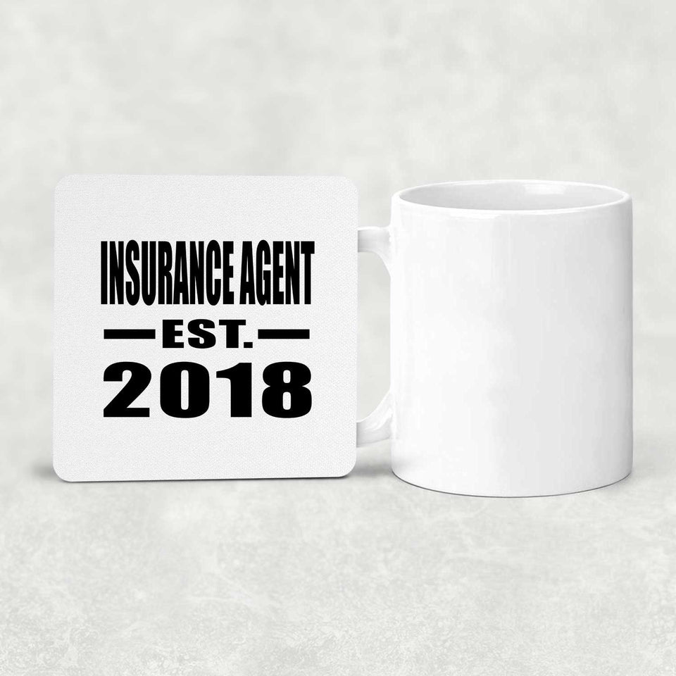 Insurance Agent Established EST. 2018 - Drink Coaster