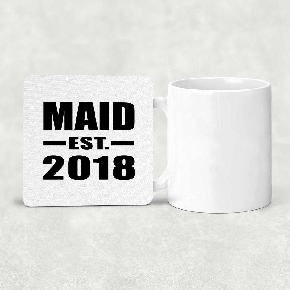 Maid Established EST. 2018 - Drink Coaster