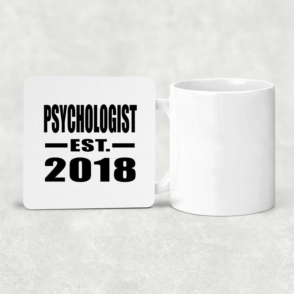 Psychologist Established EST. 2018 - Drink Coaster