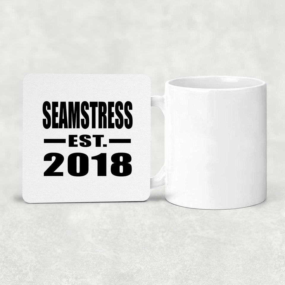 Seamstress Established EST. 2018 - Drink Coaster