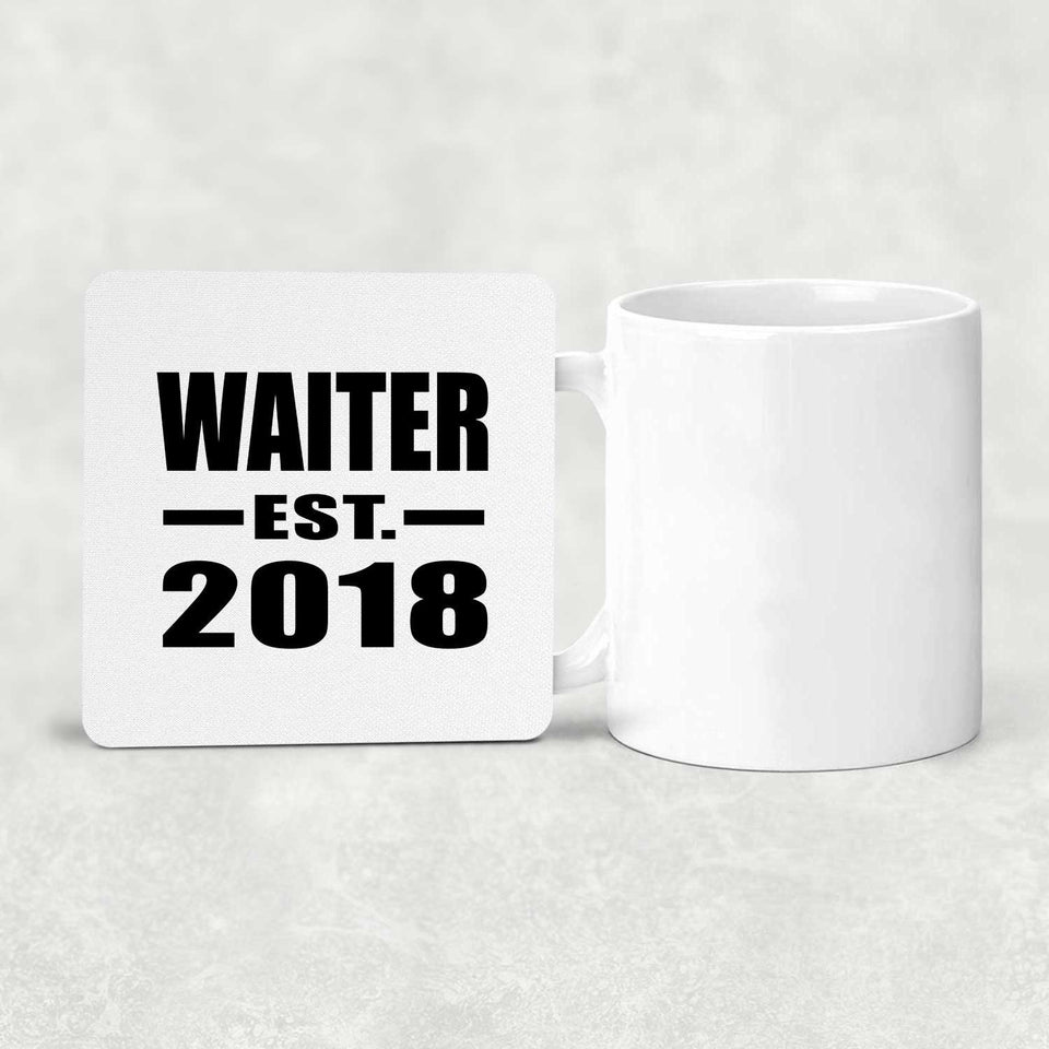 Waiter Established EST. 2018 - Drink Coaster