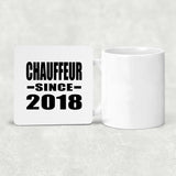 Chauffeur Since 2018 - Drink Coaster
