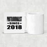 Photojournalist Since 2018 - Drink Coaster
