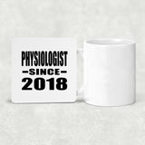 Physiologist Since 2018 - Drink Coaster