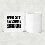Most Awesome Electrician - Drink Coaster