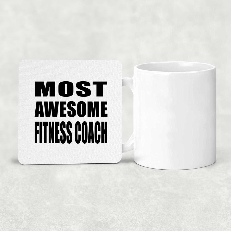 Most Awesome Fitness Coach - Drink Coaster