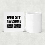 Most Awesome Museum Curator - Drink Coaster