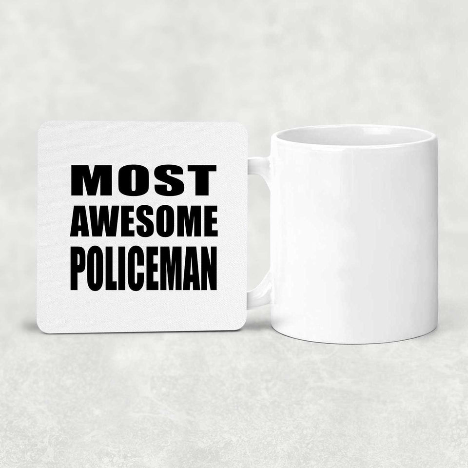 Most Awesome Policeman - Drink Coaster