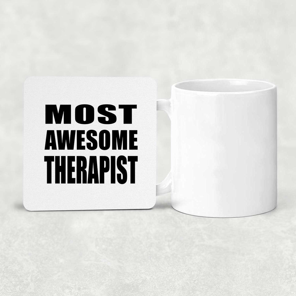 Most Awesome Therapist - Drink Coaster