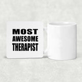 Most Awesome Therapist - Drink Coaster