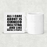 All I Care About Is Cirneco Dell'etna - Drink Coaster