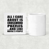 All I Care About Is Crossword Puzzles - Drink Coaster