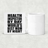 Health Inspector By Day World's Best Mom By Night - Drink Coaster