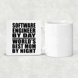 Software Engineer By Day World's Best Mom By Night - Drink Coaster