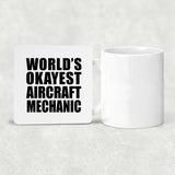 World's Okayest Aircraft Mechanic - Drink Coaster