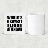 World's Okayest Flight Attendant - Drink Coaster