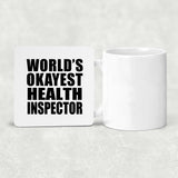 World's Okayest Health Inspector - Drink Coaster