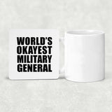 World's Okayest Military General - Drink Coaster