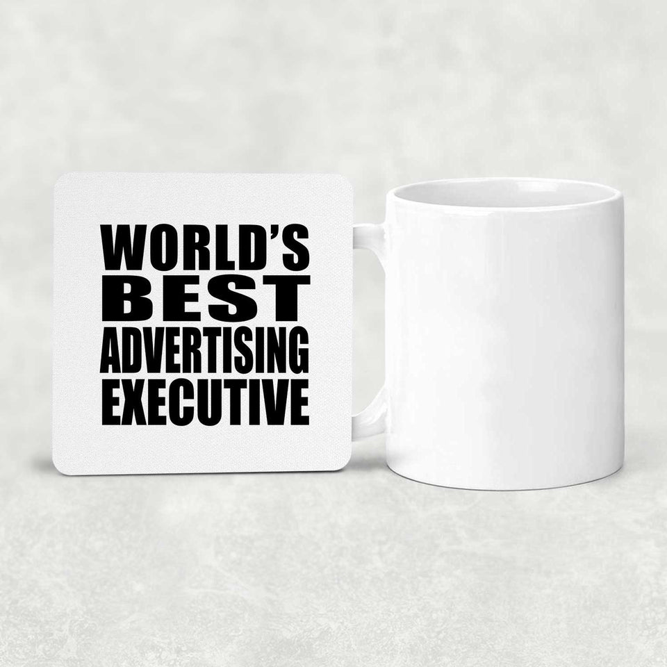 World's Best Advertising Executive - Drink Coaster
