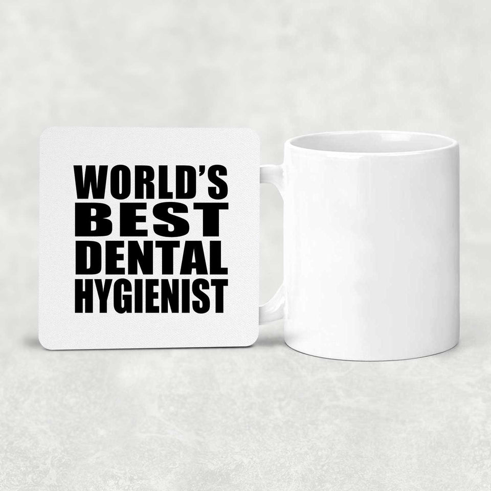 World's Best Dental Hygienist - Drink Coaster