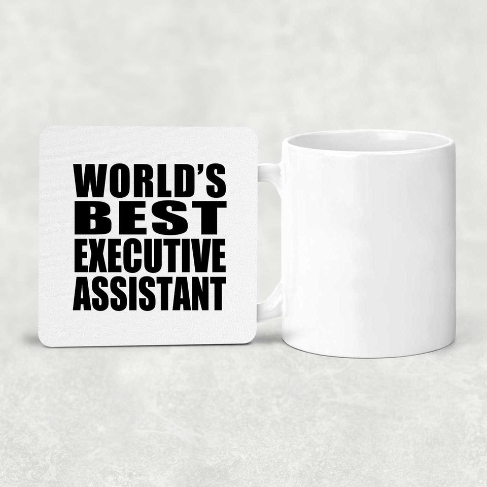 World's Best Executive Assistant - Drink Coaster
