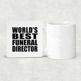 World's Best Funeral Director - Drink Coaster