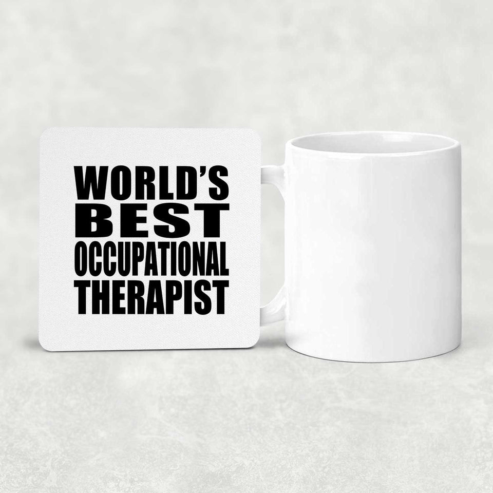 World's Best Occupational Therapist - Drink Coaster