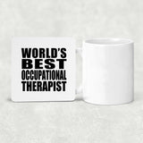 World's Best Occupational Therapist - Drink Coaster
