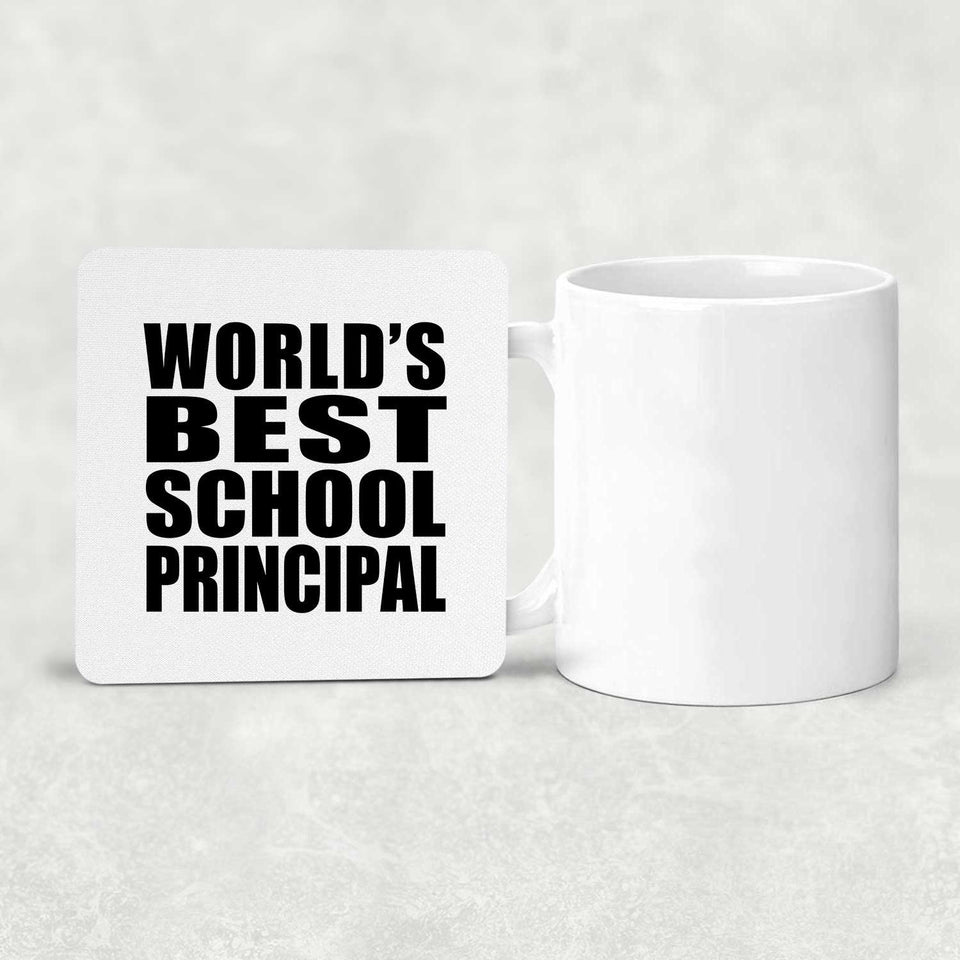 World's Best School Principal - Drink Coaster