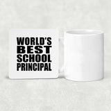 World's Best School Principal - Drink Coaster
