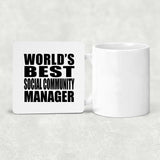 World's Best Social Community Manager - Drink Coaster